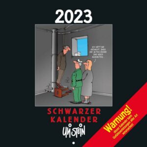 Uli Stein – Schwarzer Kalender 2023: Monatskalender für die Wand