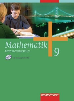 Mathematik 9. Erweiterungskurs. Schülerband. Gesamtschule. Nordrhein-Westfalen