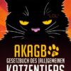 AKAGB - Gesetzbuch des (all)gemeinen Katzentiers