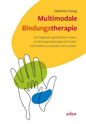 Multimodale Bindungstherapie