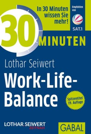 30 Minuten Work-Life-Balance