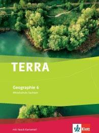 TERRA Geographie für Sachsen - Ausgabe für Mittelschulen (Neue Ausgabe). Schülerbuch 6. Schuljahr