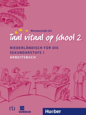 Taal vitaal op school 2. Arbeitsbuch