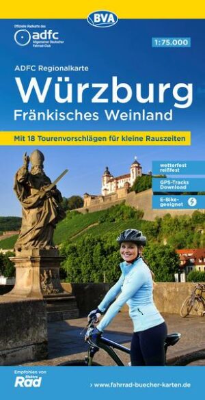 ADFC Regionalkarte Würzburg Fränkisches Weinland mit Tourenvorschlägen