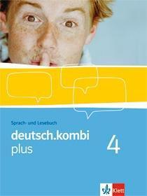 Deutsch.kombi plus. Sprach- und Lesebuch 8. Klasse. Sprach- und Lesebuch für Nordrhein-Westfalen und Hessen