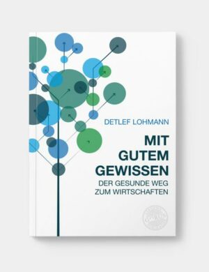 Mit gutem Gewissen