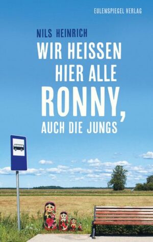 Wir heißen hier alle Ronny