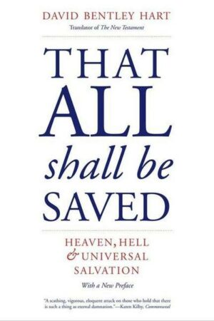 That All Shall Be Saved