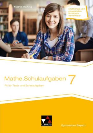 Mathe.delta 7 Schulaufgaben Bayern