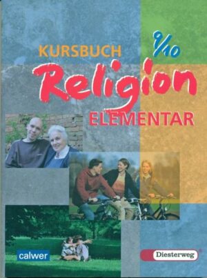 Kursbuch Religion 9./10. Schuljahr