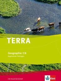 TERRA Geographie für Thüringen - Ausgabe für Regelschulen (Neubearbeitung). Schülerbuch Klasse 7/8