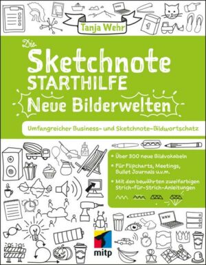 Die Sketchnote Starthilfe – Neue Bilderwelten