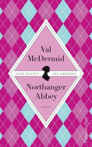 Jane Austens Northanger Abbey