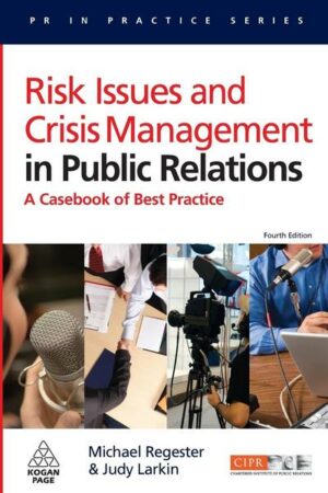 Risk Issues and Crisis Management in Public Relations