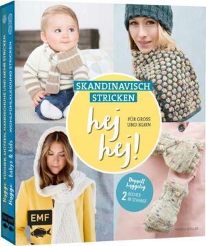 Hej hej! Skandinavisch stricken für Groß und Klein