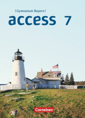 Access - Bayern 7. Jahrgangsstufe - Schülerbuch