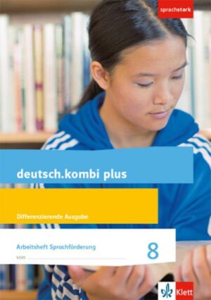 Deutsch.kombi plus 8. Arbeitsheft Sprachförderung Klasse 8. Differenzierende Allgemeine Ausgabe