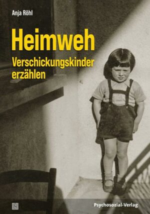 Heimweh – Verschickungskinder erzählen