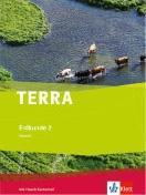 TERRA Erdkunde für Hessen. Schülerbuch Klasse 7-10. Ausgabe für Hauptschule und Realschule