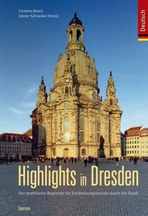 Highlights in Dresden