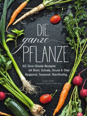 Die ganze Pflanze