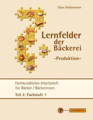 Schünemann: Lernfelder Produktion Arbeitsh. Teil 2 Fachst. 1