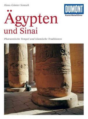 DuMont Kunst-Reiseführer Ägypten und Sinai