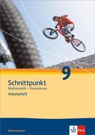 Schnittpunkt Mathematik - Ausgabe für Niedersachsen. Arbeitsheft plus Lösungsheft 9. Schuljahr - Basisniveau