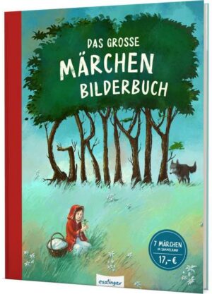 Das große Märchenbilderbuch Grimm