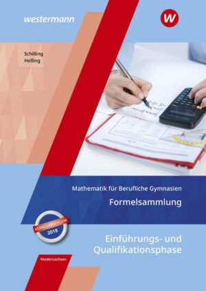 Mathematik für Berufliche Gymnasien. Formelsammlung. Ausgabe für das Kerncurriculum. Niedersachsen