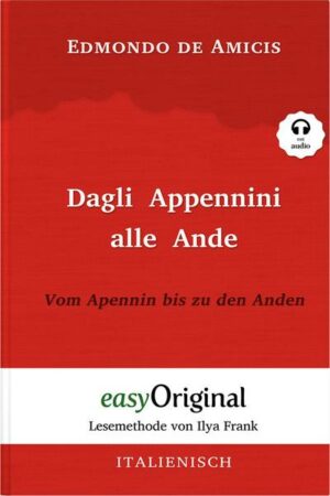 Dagli Appennini alle Ande / Vom Apennin bis zu den Anden (mit kostenlosem Audio-Download-Link)