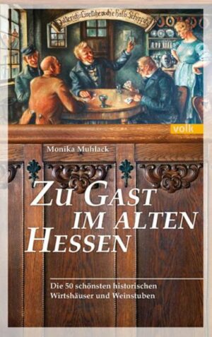 Zu Gast im alten Hessen