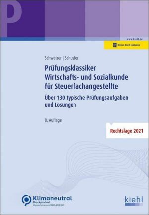 Prüfungsklassiker Wirtschafts- und Sozialkunde für Steuerfachangestellte