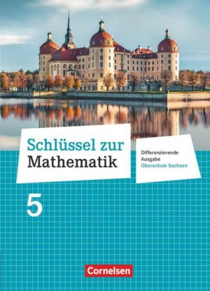 Schlüssel zur Mathematik 5. Schuljahr - Differenzierende Ausgabe Mittelschule Sachsen - Schülerbuch