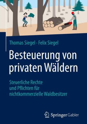 Besteuerung von privaten Wäldern