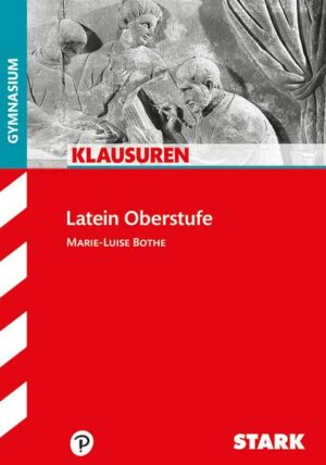 Klausuren Latein Oberstufe Gymnasium