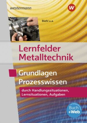 Lernfelder Metalltechnik. Aufgabenband