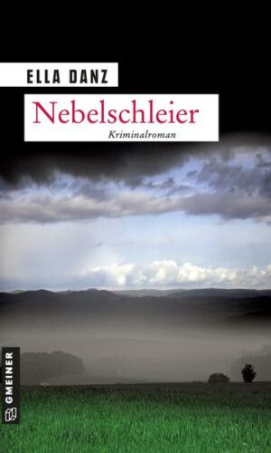 Nebelschleier / Georg Angermüller Bd. 3