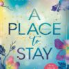 A Place to Stay