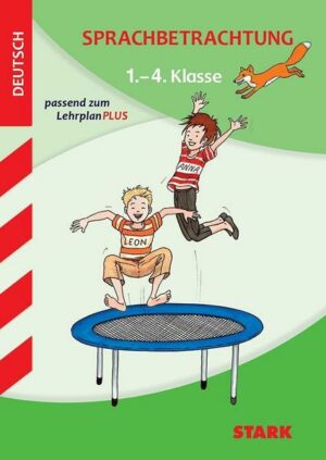 Training Grundschule - Sprachbetrachtung 1.-4. Klasse