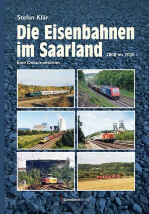 Die Eisenbahnen im Saarland