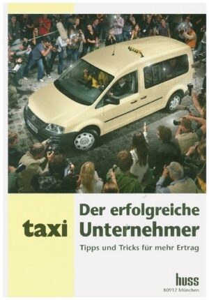 Der erfolgreiche Taxi-Unternehmer