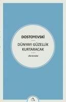Dünyayi Güzellik Kurtaracak