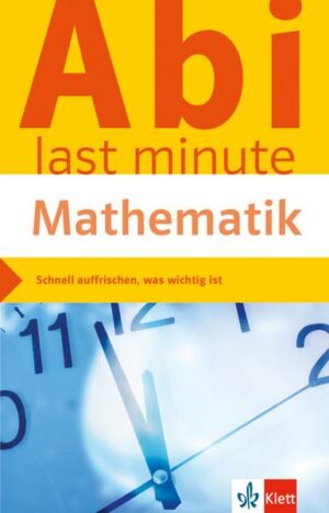 Abi last minute Mathematik