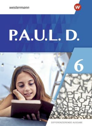 P.A.U.L.D. (Paul) 6. Schülerbuch. Differenzierende Ausgabe