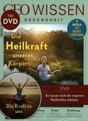 GEO Wissen Gesundheit / GEO Wissen Gesundheit mit DVD 10/19 - Die Heilkraft unseres Körpers