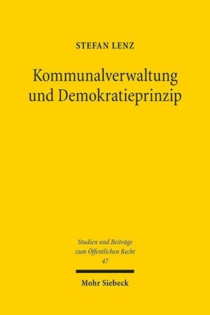 Kommunalverwaltung und Demokratieprinzip