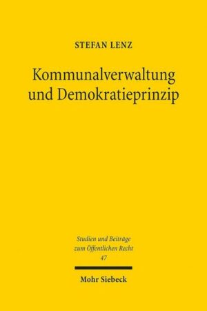 Kommunalverwaltung und Demokratieprinzip