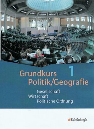 Grundkurs Politik/Geografie 1. Arbeitsbücher für die gymnasiale Oberstufe. Rheinland-Pfalz