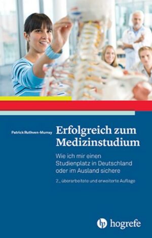 Erfolgreich zum Medizinstudium